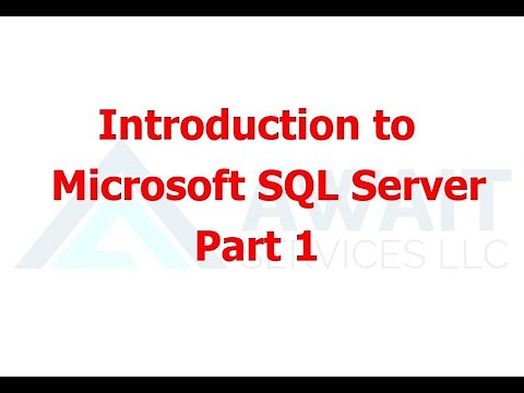 Module 01 Part 1 - Introduction to Microsoft SQL Server