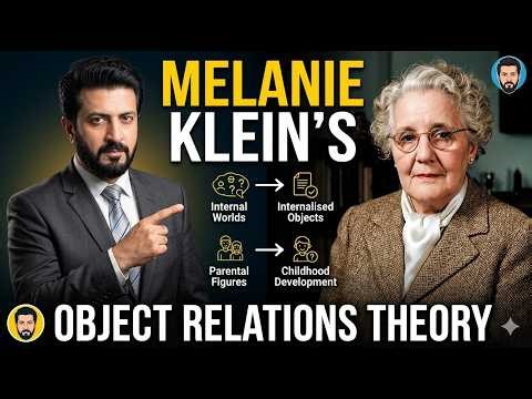 Melanie Klein’s Object Relations Theory | Psychology