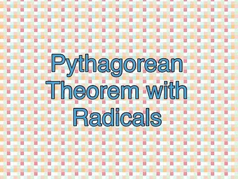 Pythagorean Theorem with Radicals!