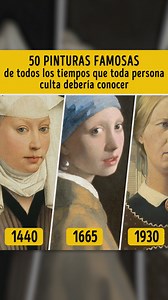50 pinturas famosas de todos los tiempos que toda persona culta debería conocer | Genial