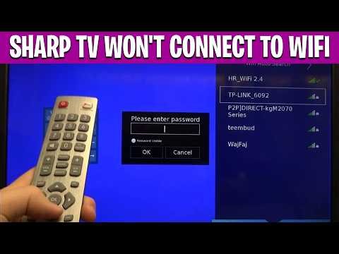 Sharp TV Won't Connect to WiFi? Easy Fix for Sharp Smart TV WiFi Not Connecting