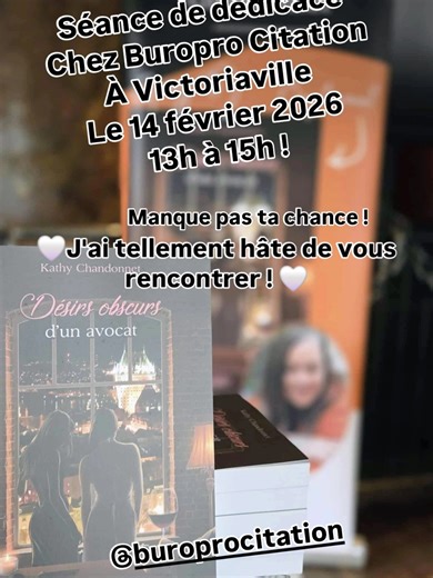 14 Février 2026 de 13h à 15h Tellement hâte de vous rencontrer! #buroprocitation #dédicace #roman #booktok #evenement @Buropro Citation
