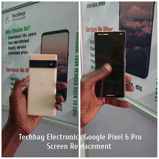 Google Pixel 6 Pro Screen replacement Techbay Electronics Kenya 0723781091 | Techbay Electronics - Smart Phone Repair, Computer and Laptops Repair