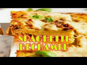 SPAGHETTI BECHAMEL