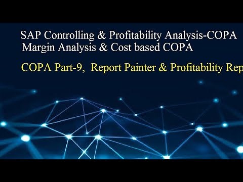 Copa Part 9, Report Painter Profitability Report