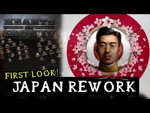 JAPAN REWORK FIRST LOOK! - Hearts of Iron 4: Dev Diary/Corner