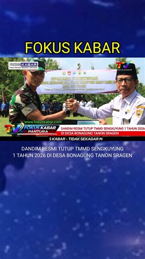 Dandim resmi tutup TMMD Sengkuyung I tahun 2026 di Ds. Bonagung Tanon Sragen