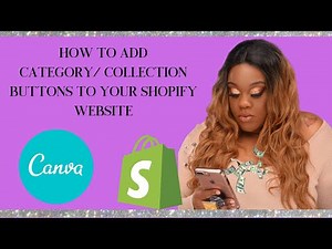 How To Add Your Collection Buttons On Your Shopify Store