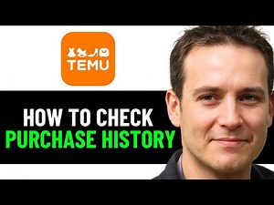 How Do I See My Purchase History On Temu 2025! (Full Guide)
