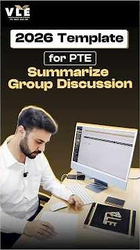 You will get perfect score in your PTE Summarise Group Discussion