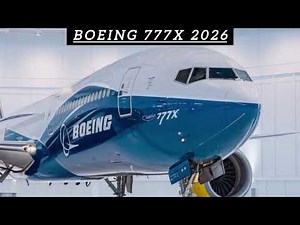 Boeing 777X (2026) Explained | Features, Performance & Design