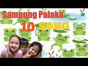 SAMPUNG PALAKA SONG 🎵 sampung palaka lumalangoy sila