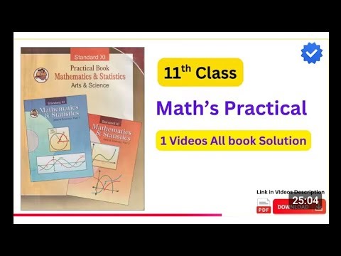 Maths practical 11th 1 video all book solutions
