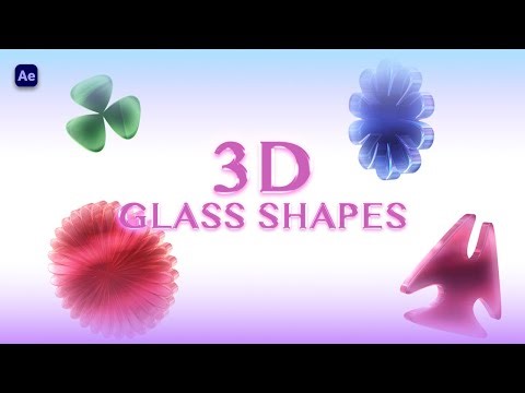 How to make 3D Glass Shapes in After Effects