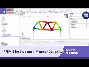 RFEM 6 for Students | Introduction to Member Design | April 30, 2025