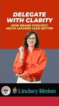How Brand Strategy Helps Leaders Delegate Better