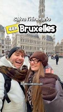 WHAT TO SEE IN BRUSSELS IN 48 HOURS 🇧🇪🍟 - 2 days in Brussels