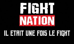 Fight Nation : Once Upon A Time The Fight.