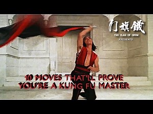 10 Moves That'll Prove You're A Kung Fu Master