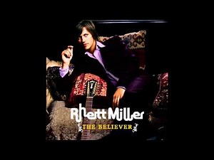 Rhett Miller, "Question"
