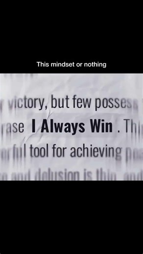 This Mindset or NOTHING 🧠 | The "I Always Win" Philosophy