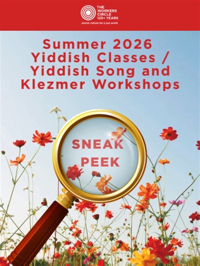 Learn Yiddish and play Klezmer this summer with the Workers Circle! We offer dynamic classes across all Yiddish levels led by our incredible instructors. From beginner to advanced, we invite everyone to join us in our thriving global community. Full course information launches soon, stay tuned here: https://www.circle.org/yiddishclasses-summer2026 #YiddishLanguage #Yiddish #YiddishCulture #LearnYiddish #yiddishtiktok