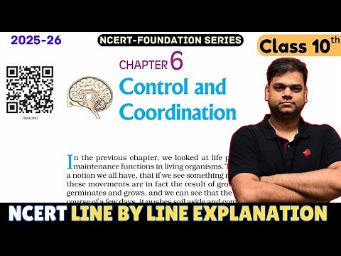 Control and Coordination - Class 10 Science Chapter 6 [Full Chapter]