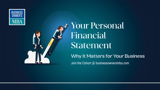 Your Personal Financial Statement & Why it Matters for Your Business