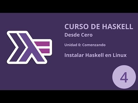 Curso de Haskell desde cero - unidad 0 - Introducción - Instalando GHCI en Linux
