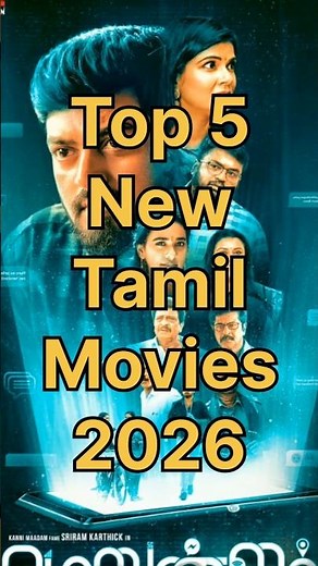 Top 5 New Tamil Movies 2026 #tamilmovie #tamil #newtamilmovies #newmovie #2026 #indianmovies