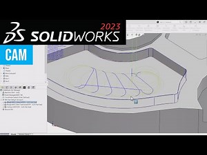 SOLIDWORKS 2023 Top Enhancements in SOLIDWORKS CAM