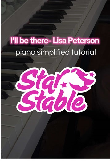 I’ll be there-Lisa Peterson. Simplified piano tutorial. Find 🎸tutorial on my profile #sso #starstable #bsso #starstableonline