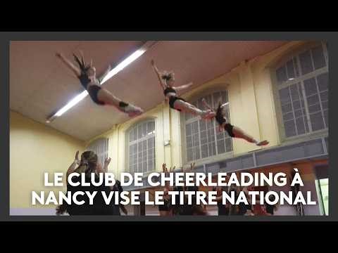 The Nancy cheerleading club is aiming for the French championship title.