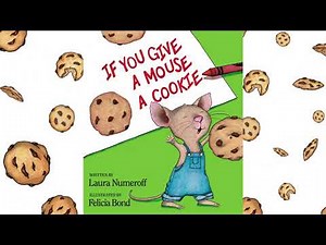 If You Give a Mouse a Cookie 🍪 | Read Aloud with Sound Effects | Classic Storytime for Kids