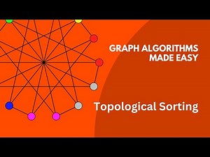 Topological Sorting | Graph Algorithms Made Easy | C++ Video Solution