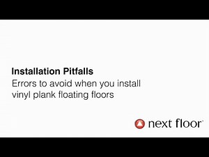 Vinyl Plank Flooring Installation Pitfalls