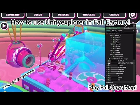 How to Use Unityexplorer in Fall Factory!Play Fall Guys Maps in Fall Factory and Make MAX Variation!