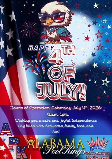 Happy 4th of July from all of us at Alabama Pool Kings! ❤️🤍💙