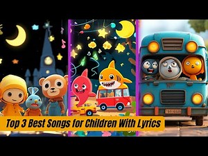3 Best Kids Songs Worldwide 2024: Lyrics, Dance Moves & Fun for All Ages, Nursery Rhymes & Kids Song