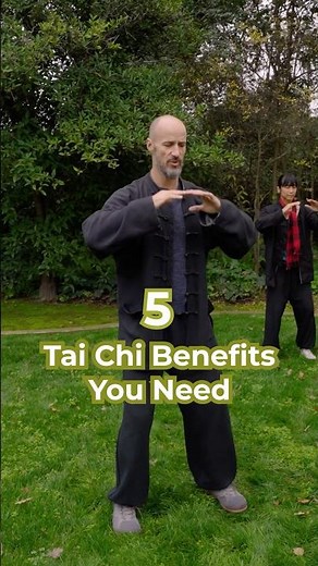 5 Tai Chi Benefits You Need Today