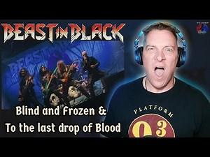 FIRST TIME REACTION! BEAST IN BLACK - Blind And Frozen & To The Last Drop Of Blood 🇫🇮 Music Videos