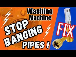 STOP BANGING, NOISY PIPES! Install Water Hammer Arrestors On Your Washing Machine In Minutes!