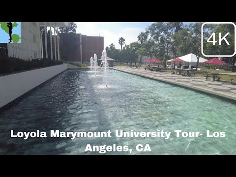 [4K] Loyola Marymount University Tour- Los Angeles, CA