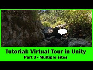 Tutorial: Virtual Tour in Unity - Part 3 Multiple Sites