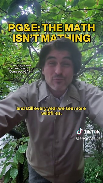 PG&E: the math isn’t mathing. While politicians in California continue to take money from PG&E, I pledge to never take a dime from corporations.