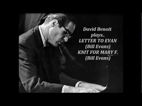 DAVID BENOIT / LETTER TO EVAN
