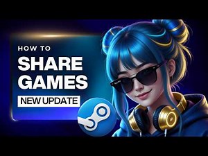 How To Share Your Steam Library and Play at the Same Time (2026)