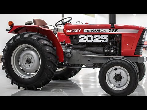 2025 Massey Ferguson 285 – Full Review, Specs, Features & Performance