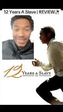 12 Years a Slave (2013) | MOVIE REVIEW