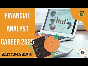 Financial Analyst Career 2025 | Skills, Scope & Growth Explained | RK IT Arena